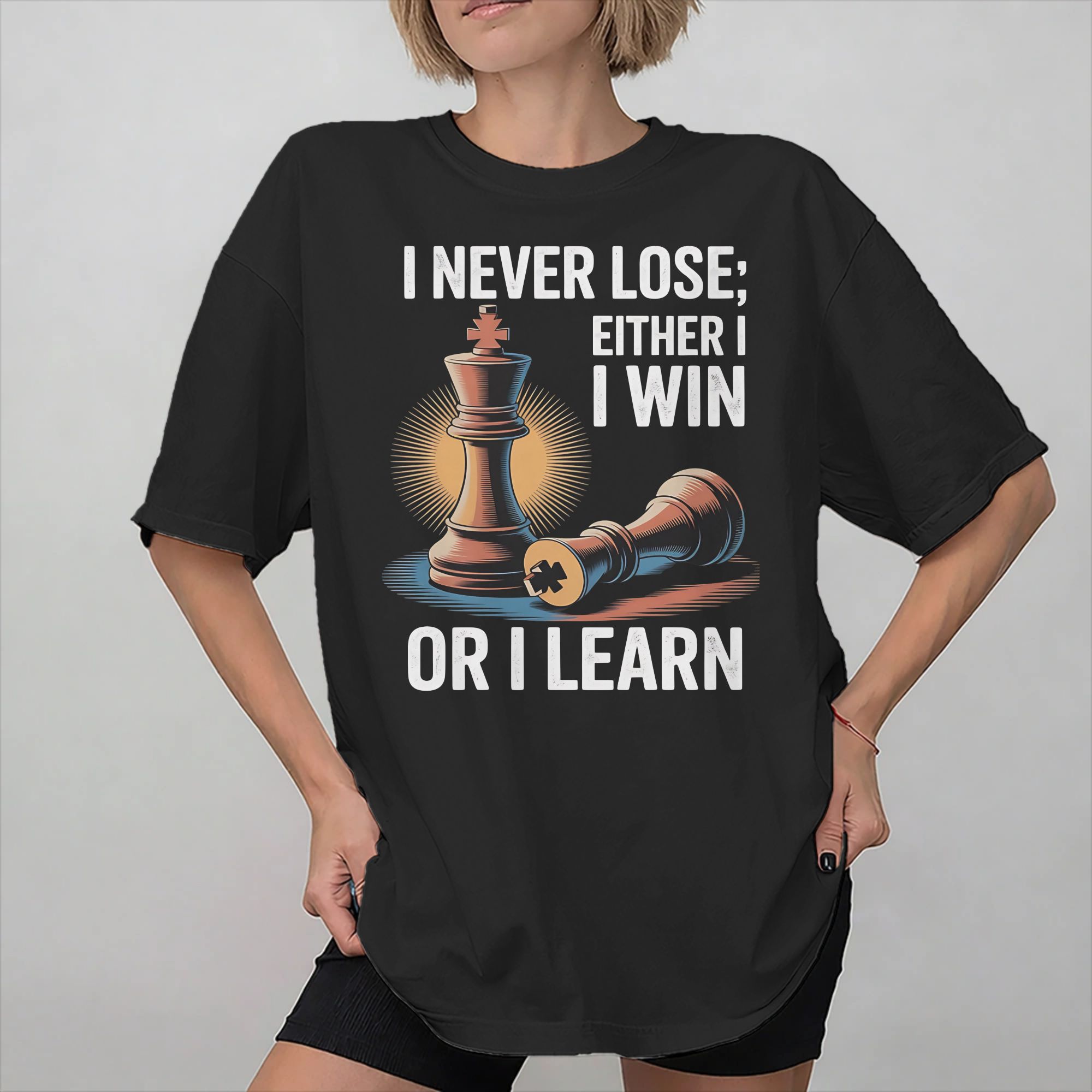 Board Game Or Boardgame - เสื้อยืดลายกราฟิกผ้าฝ้ายสำหรับผู้เล่นหมากรุก เกมกระดาน ฉันไม่เคยแพ้ ไม่ว่าจะชนะหรือแพ้ หรือเรียนรู้อะไรก็ได้ เสื้อยืดอุปกรณ์เสริมสำหรับทุกเพศ